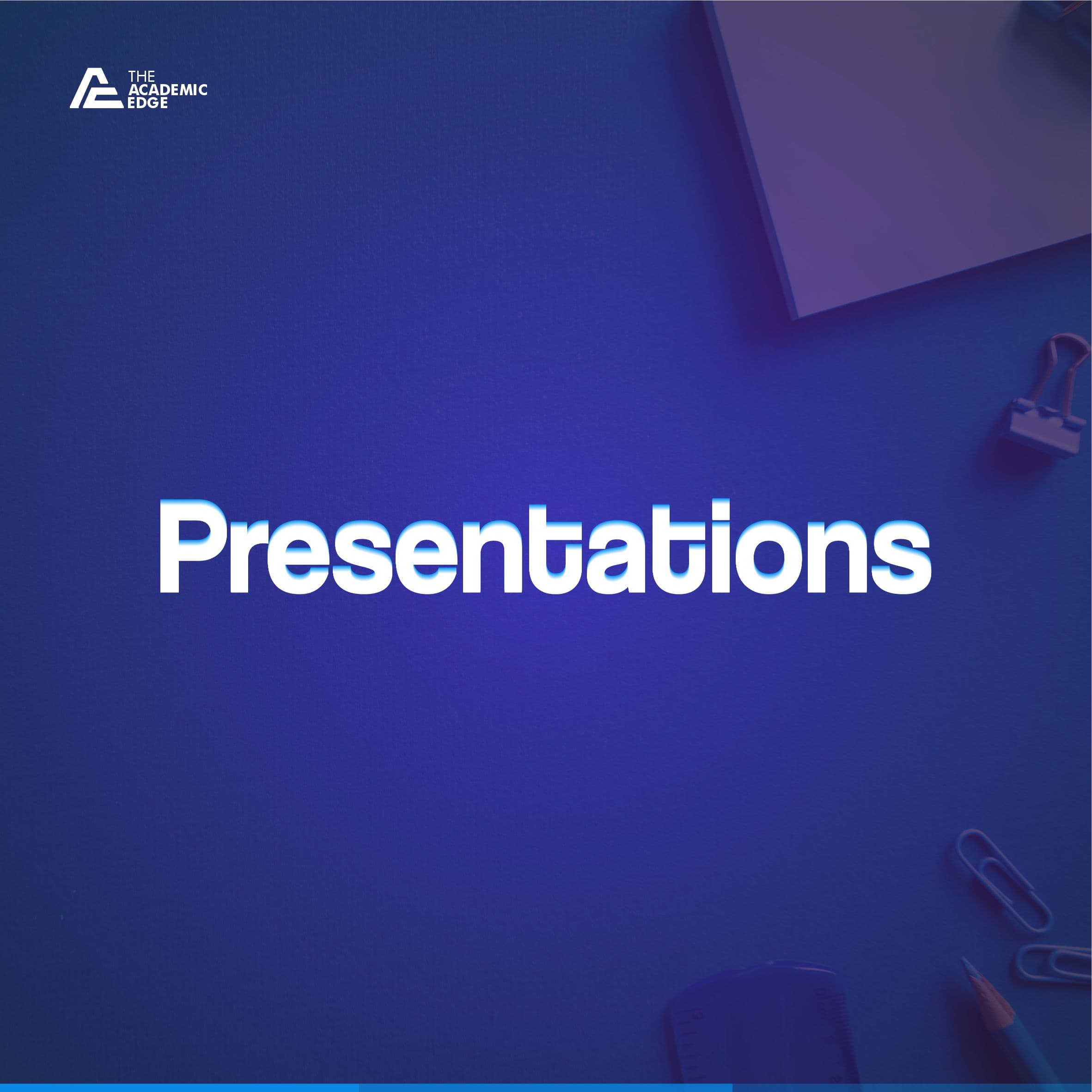 Presentations